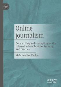 Online journalism Copywriting and conception for the internet. A handbook for training and practice