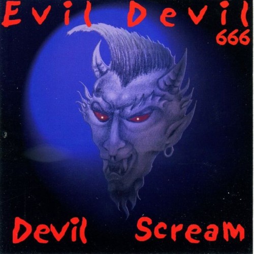 Evil Devil - Devil Scream - 2002