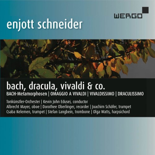 Tonkünstler-Orchester - Schneider Bach, Dracula, Vivaldi & Co  - 2016