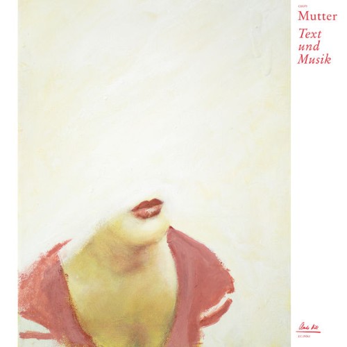 Mutter - Text und Musik - 2014