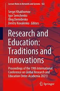 Research and Education Traditions and Innovations