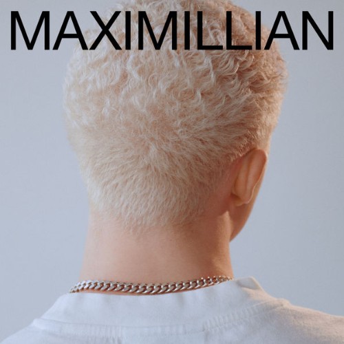 Maximillian - Too Young - 2021
