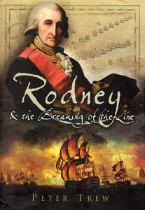 Rodney and the Breaking of the Line