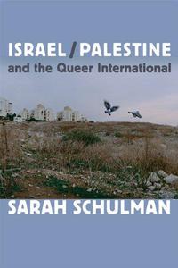 IsraelPalestine and the Queer International