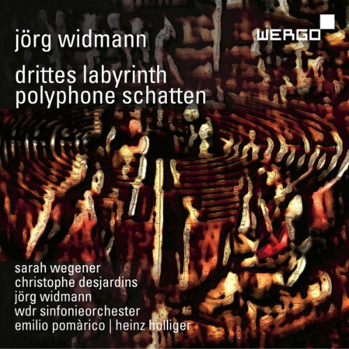 Sarah Wegener - Jörg Widmann Drittes Labyrinth  Polyphone Schatten - 2018