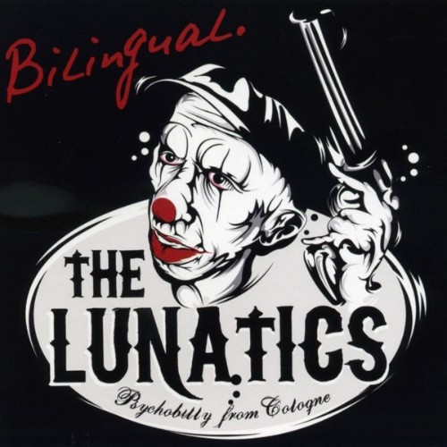 The Lunatics - Bilingual - 2011