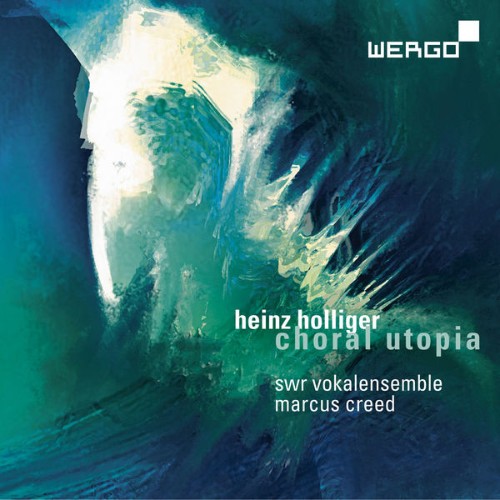 Marcus Creed - Heinz Holliger  Choral Utopia - 2018