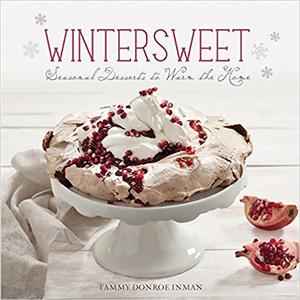 Wintersweet Seasonal Desserts to Warm the Home
