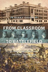 From Classroom to Battlefield Victoria High School and the First World War