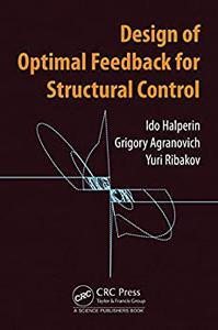 Design of Optimal Feedback for Structural Control