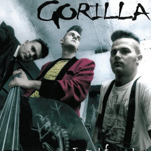 Gorilla - Too Much for Your Heart - 1998