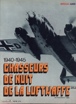 Chasseurs de Nuit de la Luftwaffe 1940-1944 (Special Mach 1)