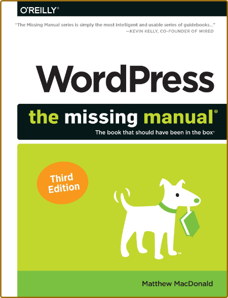 WordPress - The Missing Manual - The Book That Should Have Been in the Box
