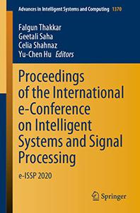 Proceedings of the International e-Conference on Intelligent Systems and Signal Processing e-ISSP 2020