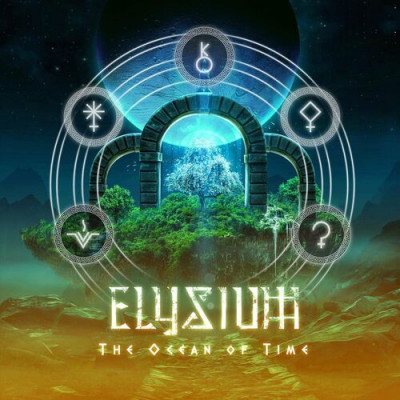 Elysium - The Ocean Of Time (2022)