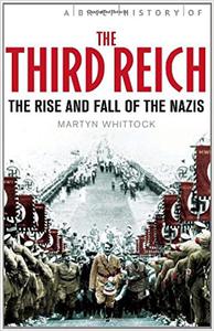 A Brief History of the Third Reich