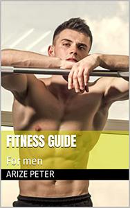 Fitness guide For men