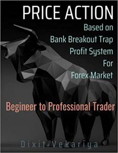 Price action and market traps for forex technical analysis and volume scalping, charting, breakout traps for serious trader