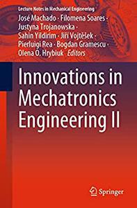 Innovations in Mechatronics Engineering II