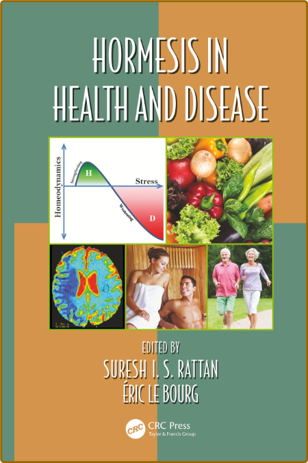  Hormesis in Health and Disease