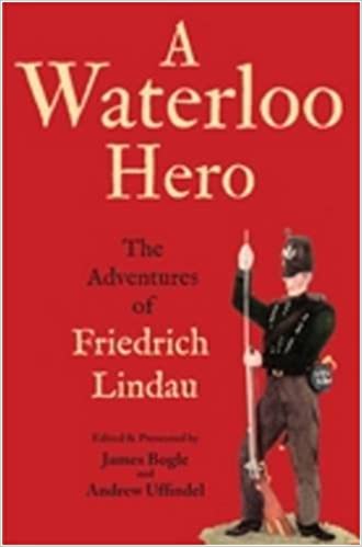 Waterloo Hero: The Adventures of Friedrich Lindau