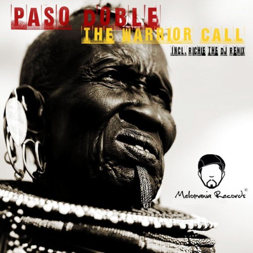 Paso Doble - The Warrior Call - 2012