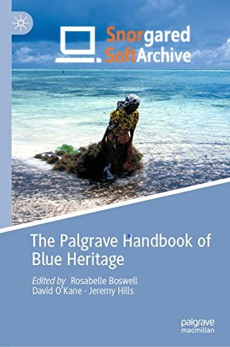 The Palgrave Handbook of Blue Heritage