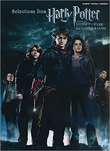 Selections from Harry Potter and the Goblet of Fire: Piano/Vocal/Chords