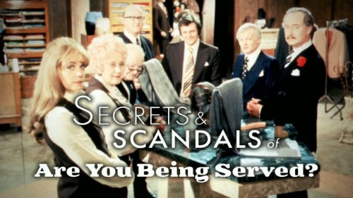Channel 5 - Are You Being Served Secrets and Scandals (2022)