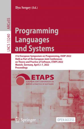 Programming Languages and Systems: 31st European Symposium on Programming, ESOP 2022