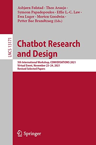 Chatbot Research and Design: 5th International Workshop, CONVERSATIONS 2021, Virtual Event