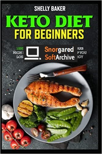Keto Diet For Beginners: 1000 Days of Easy and Fast Low Carb High Fat Homemade Recipes