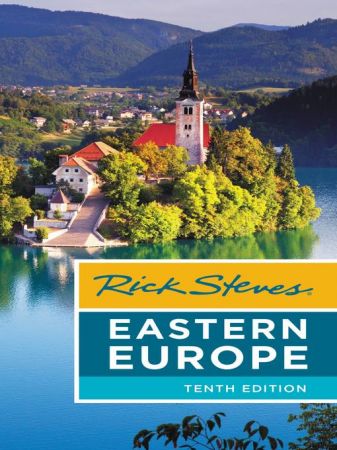 Rick Steves Eastern Europe, 10th Edition (true AZW3)