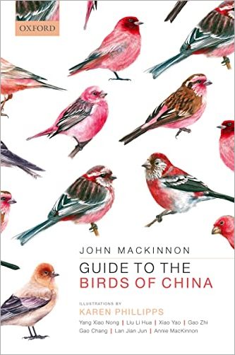 Guide to the Birds of China by John MacKinnon