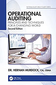 Operational Auditing (Internal Audit and IT Audit), 2nd Edition