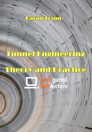 Tunnel Engineering Theory and Practice