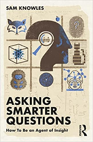 Asking Smarter Questions: How To Be an Agent of Insight (Using Data Better)