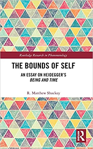 The Bounds of Self: An Essay on Heidegger's Being and Time