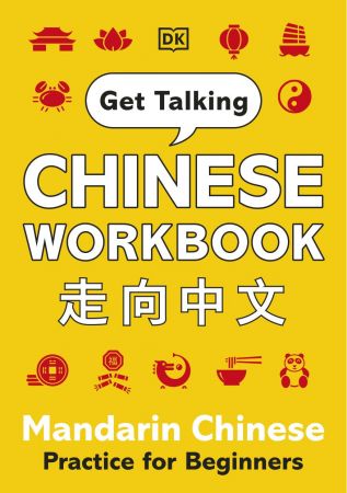 Get Talking Chinese Workbook: Mandarin Chinese Practice for Beginners (True AZW3)