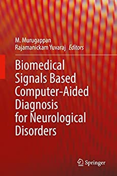 Biomedical Signals Based Computer Aided Diagnosis for Neurological Disorders