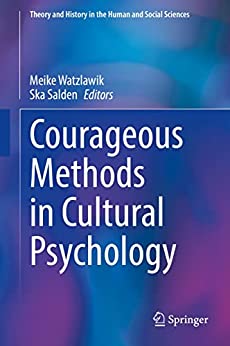 Courageous Methods in Cultural Psychology