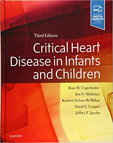 Critical Heart Disease in Infants and Children 3rd Edition (TRUE PDF)