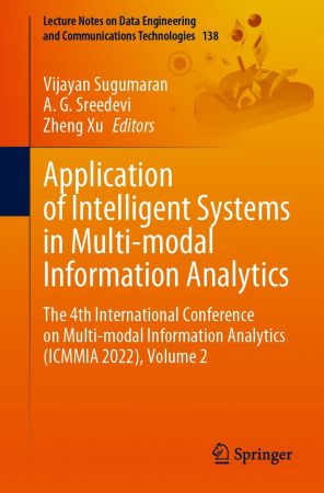 Application of Intelligent Systems in Multi modal Information Analytics: The 4th International Conference..., Volume 2