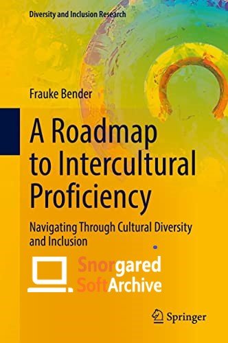 A Roadmap to Intercultural Proficiency