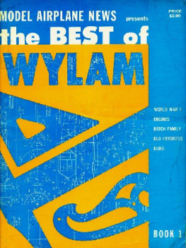 Model Airplane News Presents the Best of Wylam Book 1