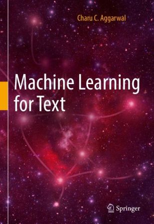 Machine Learning for Text, First Edition
