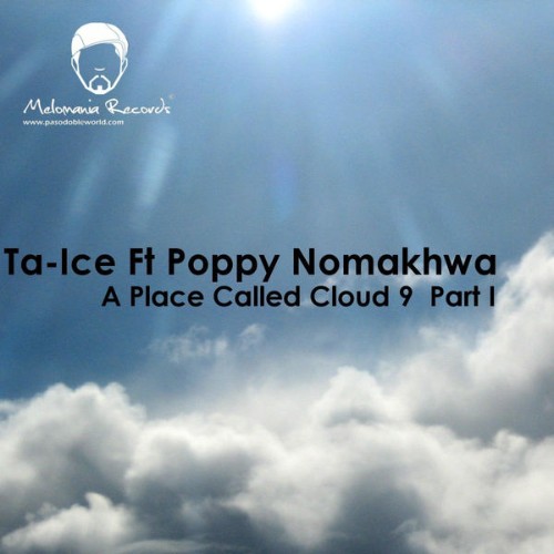 Ta-Ice - A Place Called Cloud 9 - EP - 2012