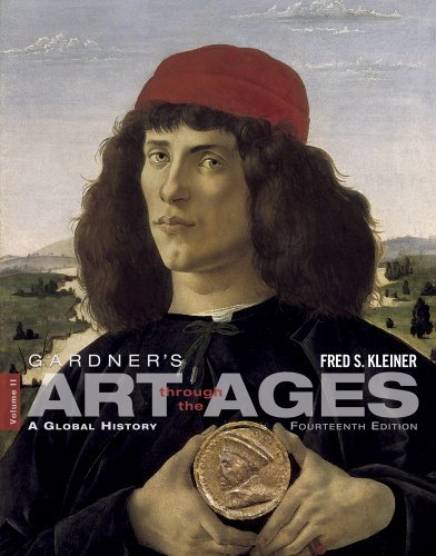 Gardner's Art through the Ages: A Global History, Fourteenth Edition, Volume II