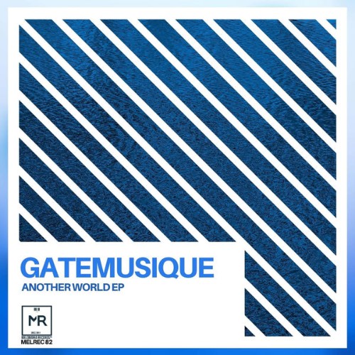 GateMusique - Another World - 2021