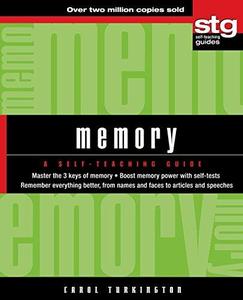 Memory: A Self Teaching Guide